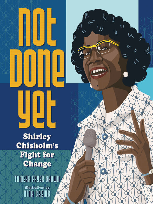 Title details for Not Done Yet by Tameka Fryer Brown - Available